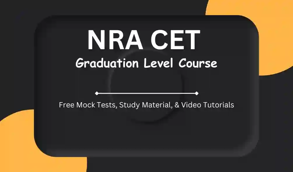 NRA CET Free Course